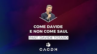 Come Davide e non come Saul  Davide Totaro  10 Ottobre 2024 [upl. by Glasgo]