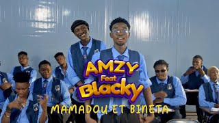 Amzy Feat Blacky  Mamadou et Bineta Clip Officiel [upl. by Ygiaf]