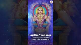 Haritha Vaanangal  Lord Ayyappa Devotional Song  P Jayachandran [upl. by Ardnahsal]