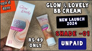 New Launch 2024  Glow amp Lovely BB Cream  Affordable BB Cream  makeup [upl. by Nyltac]