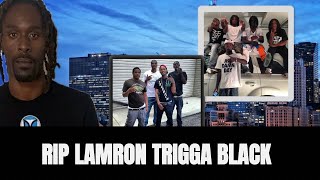 Chief Keef Affiliate Lamron300 Trigga Black Killed This Morning 🌥️🙏🏽 [upl. by Attikram]