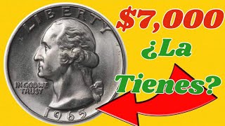 VALIOSA MONEDA💲💸 VALE HASTA 7000 DOLARES  1965 WASHIGTON QUARTER  LA TIENES [upl. by Koerlin807]