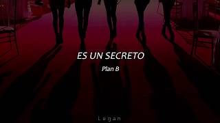 Es un secreto  Plan B  Letra [upl. by Florrie]