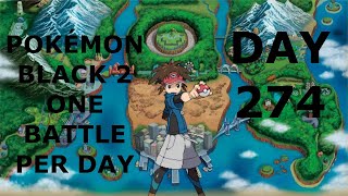 Pokémon Black 2 Playthrough But I Only Do One Battle Per Day  Day 274 [upl. by Trebmal162]