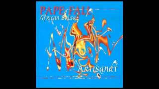 PAPE FALL  AFRICA SALSA [upl. by Selma]