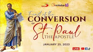 Sambuhay TV Mass  January 25 2023  Feast of the Conversion of Saint Paul Apostle [upl. by Titos]