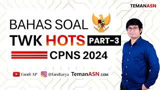 Bahas soal TWK HOTS CPNS 2024  Part 3 [upl. by Levesque398]