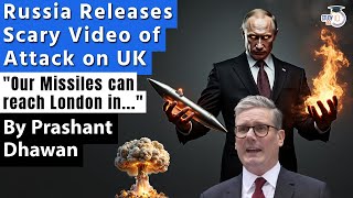 Russia Releases Scary Video of Attack on UK  This Missile Can reach London in 20 minutes [upl. by Ellesij]