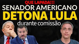 NA CARA NÃO Senador americano DETONA LULA durante comissão Chavista currupto e antiamericano [upl. by Annyahs]