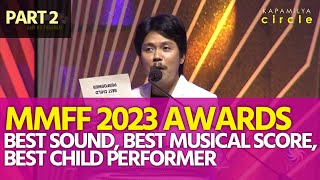 MMFF 2023 Awards Night  Best Sound Best Musical Score Best Child Performer winners [upl. by Harrell]