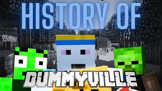 FULL HISTORY OF DUMMYVILLE [upl. by Ilac]