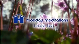 Your Healing Light Meditation with Louise Hay  Monday Meditations [upl. by Doug]