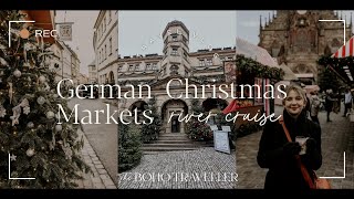 German Christmas Markets River Cruise  Travel Vlog Adventure  The Boho Traveller by Sydney Zaruba [upl. by Ahcorb528]