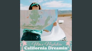 California Dreamin [upl. by Yenaled]