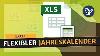 Excel Tutorial Erstelle einen flexiblen Jahreskalender [upl. by Renraw948]