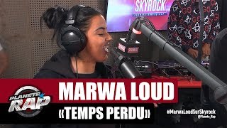 Marwa Loud quotTemps perduquot PlanèteRap [upl. by Durant]