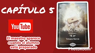 Francesco EL LLAMADO CAPITULO V 5 AUDIOLIBRO  librorecomendado reflexionesdevida [upl. by Nakasuji220]