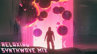 Best of Relaxing Synthwave Mix [upl. by Elleret790]