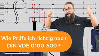 Wie Messe und Prüfe ich richtig nach DIN VDE 0100  600 [upl. by Nuahsed]