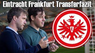 Eintracht Frankfurt Die FAST perfekte Transferperiode [upl. by Etnwahs261]