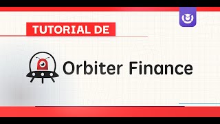 ¿Cómo usar Orbiter Finance Tutorial paso a paso de orbiter Finance [upl. by Attolrac989]