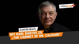 Karl Bartos zu quotThe Cabinet of Dr Caligariquot  MusikPodcast [upl. by Maxma]