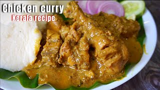 Chicken curry kerala style  chicken curry with coconut milk  chicken gravy Kerala recipe [upl. by Tzong]