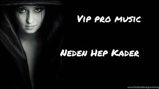 Furkan Demir  Neden Hep Kader  Vip pro music trend remix 2024 [upl. by Einnus]