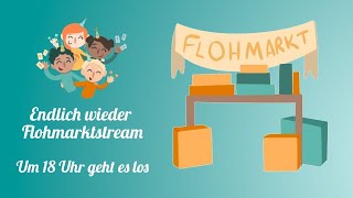 Flohmarkt Livestream vom 08092024 [upl. by Hesky627]