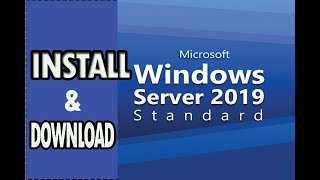 Installing Windows Server 2019 Standard With GUI Installation [upl. by Shelagh]