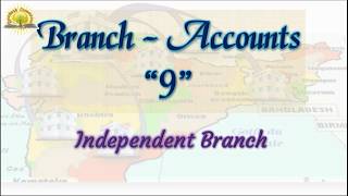 9 Branch Accounts  Independent Branch Question [upl. by Apps]