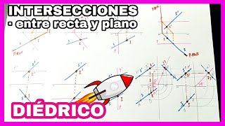 DIÉDRICO  intersección❌ recta y plano 💪 varios casos [upl. by Oicnaneb]