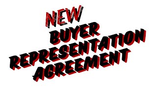 New Buyer Representation Agreement [upl. by Basham874]