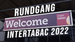 Rundgang über die Shisha Messe Dortmund  InterTabac 2022 [upl. by Aiveneg]