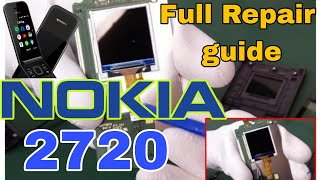 Nokia 2720 Full Repair Guide [upl. by Imac]