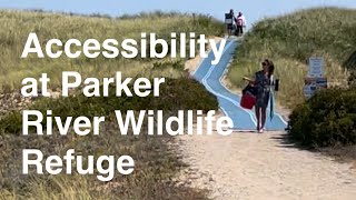 Accessibility at Parker River Wildlife Refuge [upl. by Heintz]