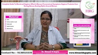 Menstrual Hygiene amp its productsPreMenstrual syndromeMyths around periodsDrHimani R GuptaGynec [upl. by Krantz]