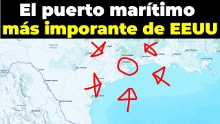 ¿Por qué Houston es el puerto marítimo más importante de EEUU y el MUNDO [upl. by Emelda535]