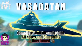 VASAGATAN The Complete Walkthrough Guide  All Notes and Blueprints  Raft Beginner Guides 5 [upl. by Ehrlich743]