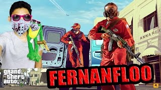 LOS MEJORES MOMENTOS DE FERNANFLOO  GTA V [upl. by Dis326]