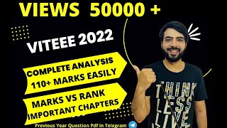 VITEEE 2022 COMPLETE ANALYSISMARKS VS RANK 110MARKS EASILY viteeeviteee2022jeejee2022 [upl. by Haneekas641]