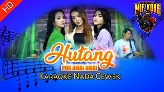 Hutang Karaoke Koplo Nada Wanita [upl. by Bernstein851]