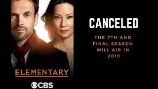 Elementary Tv Show CANCELED [upl. by Ledif]