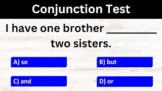 English Grammar Conjunctions Quiz  Conjunction Quiz Part 2 [upl. by Inilahs913]