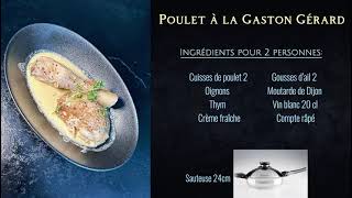 Recette poulet à la Gaston Gérard [upl. by Nekcarb35]