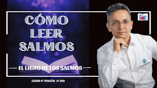 Cómo leer Salmos  Lección de ES 1  Del Maestro para los Maestros  Emergencias Bíblicas [upl. by Nevear]