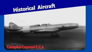 Caproni Campini N 1 The second successful jet powered aircraft in history [upl. by Ydnac]