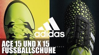 Adidas Ace  Adidas X  Fussballschuhe [upl. by Kung709]