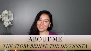 About me The story behind The Decorista and my business [upl. by Natka]