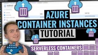 Azure Container Instances Tutorial  Serverless containers in cloud [upl. by Enenstein568]